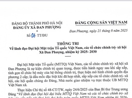 Thông tri về lãnh đạo Đại hội Mặt trận Tổ quốc Việt Nam, các tổ chức chính trị - xã hội Xã Đan Phượng, nhiệm kỳ 2025-2030