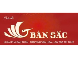 Cuộc thi “Bản sắc” - khơi dậy niềm yêu thích và tìm hiểu về văn hóa dân tộc trên các nền tảng số do Bộ Văn hóa TTDL phát động