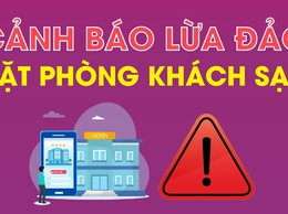 Cảnh báo du khách về thủ đoạn lừa đảo đặt phòng dịp lễ Quốc khánh 2/9