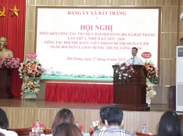 Đảng ủy xã Bát Tràng tổng kết công tác chỉ đạo Đại hội Đảng bộ xã lần thứ I, nhiệm kỳ 2025-2030