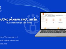 Hướng dẫn công dân nộp phạt xử lý vi phạm hành chính trong lĩnh vực giao thông đường bộ trên Cổng Dịch vụ công Quốc gia