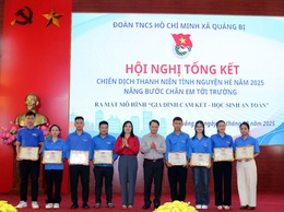Hội nghị tổng kết chiến dịch thanh niên tình nguyện hè – Nâng bước chân em đến trường” năm 2025