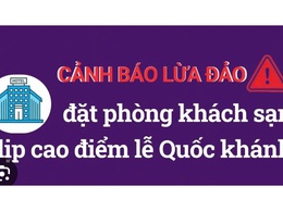 Cảnh báo du khách về thủ đoạn lừa đảo đặt phòng dịp lễ Quốc khánh 2/9