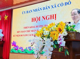 XÃ CỔ ĐÔ TỔ CHỨC HỘI NGHỊ TRIỂN KHAI CÔNG TÁC CHI TRẢ TẶNG QUÀ NGƯỜI DÂN NHÂN KỶ NIỆM 80 NĂM CÁCH MẠNG THÁNG TÁM THÀNH CÔNG VÀ QUỐC KHÁNH 2-9.