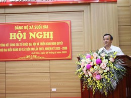 Xã Suối Hai tổng kết công tác tổ chức Đại hội và triển khai Nghị quyết Đại hội Đảng bộ xã Suối Hai lần thứ I, nhiệm kỳ 2025 -2030
