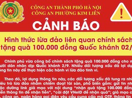 Công an Phường Kim Liên: cảnh báo hình thức lừa đảo liên quan chính sách tặng quà 100.000 đồng Quốc khánh 2/9 