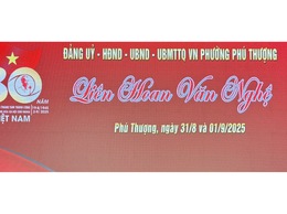 Chương trình Liên hoan Văn nghệ chào mừng 80 năm Cách mạng Tháng Tám và Quốc khánh 2/9