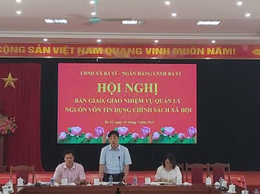 HỘI NGHỊ GIAO NHIỆM VỤ UỶ THÁC CHO VAY ĐỐI VỚI HỘ NGHÈO VÀ CÁC ĐỐI TƯỢNG CHÍNH SÁCH KHÁC