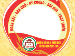 CHÀO MỪNG ĐẠI HỘI ĐẠI BIỂU ĐẢNG BỘ PHƯỜNG SƠN TÂY LẦN THỨ I, NHIỆM KỲ 2025 - 2030 