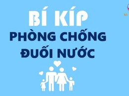 BÍ KÍP PHÒNG CHỐNG ĐUỐI NƯỚC