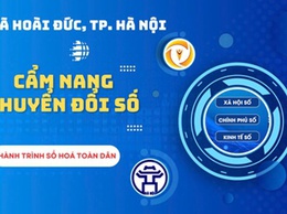 CẨM NANG CHUYỂN ĐỔI SỐ - SỰ SÁNG TẠO TRONG HÀNH TRÌNH SỐ HOÁ TOÀN DÂN TẠI XÃ HOÀI ĐỨC