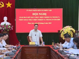UBND xã Phúc Lộc tổ chức Hội nghị giao ban kết quả thực hiện nhiệm vụ tháng 7, triển khai nhiệm vụ trọng tâm tháng 8 năm 2025