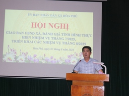 Hội nghị giao ban nhằm đánh giá kết quả thực hiện nhiệm vụ tháng 7 và triển khai phương hướng, nhiệm vụ tháng 8