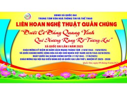 Chương trình Liên hoan nghệ thuật quần chúng xã Quốc Oai lần thứ I – năm 2025