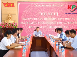 Xã Kiều Phú: Đẩy mạnh giải ngân vốn đầu tư công, tháo gỡ khó khăn trong cấp giấy chứng nhận đất nông nghiệp và thúc đẩy chuyển đổi cơ cấu cây trồng, vật nuôi
