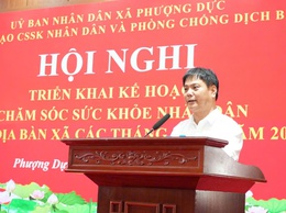 Hội nghị giao ban triển khai Kế hoạch chăm sóc sức khoẻ nhân dân trên địa bàn xã