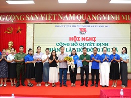 Đoàn Thanh niên xã Thanh Oai Công bố quyết định thành lập Hội đồng đội xã và các chi Đoàn trực thuộc