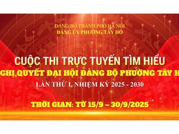 Đảng ủy phường Tây Hồ đổi mới tuyên truyền Nghị quyết bằng Cuộc thi trực tuyến
