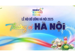 Lễ hội Đồ uống Hà Nội 2025 – Khơi vị giác, chạm cảm xúc