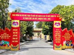 HƯỚNG TỚI ĐẠI HỘI ĐẠI BIỂU MTTQ VIỆT NAM XÃ THẠCH THẤT LẦN THỨ I, NHIỆM KỲ 2025 – 2030
