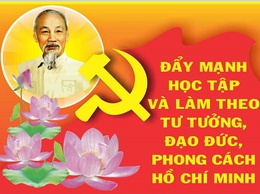 Cán bộ, đảng viên phấn đấu học tập và làm theo tư tưởng, đạo đức, phong cách Hồ Chí Minh