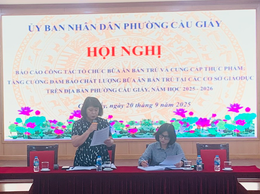BÁO CÁO CÔNG TÁC TỔ CHỨC BỮA ĂN BÁN TRÚ VÀ ĐẢM BẢO CHẤT LƯỢNG SUẤT ĂN TẠI CÁC CƠ SỞ GIÁO DỤC TRÊN ĐỊA BÀN PHƯỜNG CẦU GIẤY