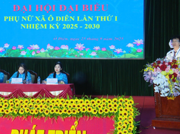 Đại hội Đại biểu Hội Liên hiệp Phụ nữ xã Ô Diên lần thứ nhất, nhiệm kỳ 2025 - 2030