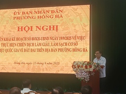 UBND PHƯỜNG HỒNG HÀ TRIỂN KHAI CHIẾN DỊCH 90 NGÀY “LÀM GIÀU — LÀM SẠCH” CƠ SỞ DỮ LIỆU ĐẤT ĐAI