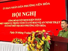 Phường Yên Hòa tổ chức Hội nghị công bố Quyết định kiện toàn Tổ bảo vệ ANTT ở cơ sở