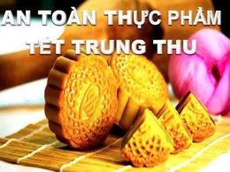 Bảo đảm an toàn thực phẩm, phòng ngừa ngộ độc thực phẩm trong dịp Tết Trung thu năm 2025