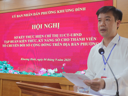 Khương Đình: Sơ kết thực hiện Chỉ thị số 11/CT-UBND và tập huấn kỹ năng số cho các Tổ chuyển đổi số cộng đồng