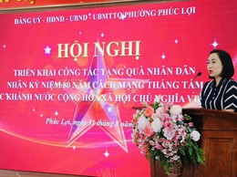 UBND phường Phúc Lợi triển khai tặng quà kỷ niệm 80 năm Cách mạng Tháng Tám, Quốc khánh 2/9