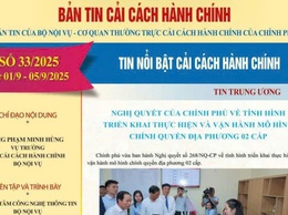 Bản tin điện tử cải cách hành chính số 32/2025 của Bộ Nội vụ, từ ngày 25/08/2025 đến ngày 29/08/2025