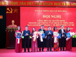  HỘI NGHỊ CÔNG BỐ CÁC QUYẾT ĐỊNH THÀNH LẬP TRUNG TÂM DỊCH VỤ TỔNG HỢP, BAN GIÁM ĐỐC TRẠM Y TẾ VÀ BỔ NHIỆM CÁN BỘ