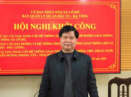 XÃ CỔ ĐÔ TỔ CHỨC HỘI NGHỊ TRIỂN KHAI CÁC DỰ ÁN CẢI TẠO, NÂNG CẤP HỆ THỐNG GIAO THÔNG, TIÊU THOÁT NƯỚC TRÊN ĐỊA BÀN XÃ