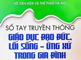 TRƯỜNG THCS NGUYỄN HUY TƯỞNG TỔ CHỨC TUYÊN TRUYỀN CUỐN “SỔ TAY TRUYỀN THÔNG GIÁO DỤC ĐẠO ĐỨC, LỐI SỐNG, ỨNG XỬ TRONG GIA ĐÌNH”