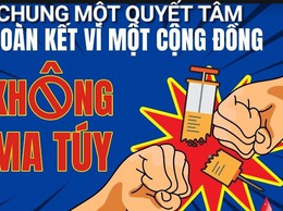 NÓI KHÔNG VỚI MA TÚY – ĐỪNG THỬ DÙ CHỈ MỘT LẦN!