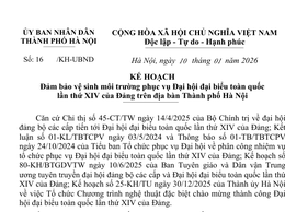 Tăng cường đảm bảo vệ sinh môi trường phục vụ Đại hội Đại biểu toàn quốc lần thứ XIV của Đảng 