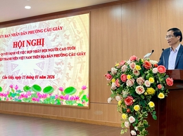 Phường Cầu Giấy tổ chức Hội nghị công bố và trao Quyết định về công tác cán bộ Hội Người cao tuổi và Hội Liên hiệp Thanh niên Việt Nam