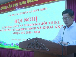 Hội nghị lãnh đạo UBND xã mở rộng giới thiệu người ứng cử đại biểu HĐND xã khóa XXIV, nhiệm kỳ 2026–2031