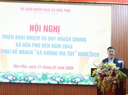 UBND xã Hòa Phú tổ chức hội nghị triển khai nhiệm vụ Quy hoạch chung xã Hòa Phú đến năm 2045