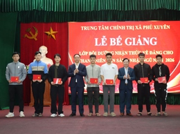 Bế giảng lớp bồi dưỡng nhận thức về đảng cho thanh niên sẵn sàng nhập ngũ năm 2026