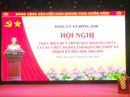 Đông Anh quy hoạch 33 đồng chí tham Ban Chấp hành Đảng bộ