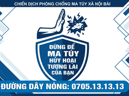 CÔNG BỐ ĐƯỜNG DÂY NÓNG TỐ GIÁC TỘI PHẠM MA TÚY