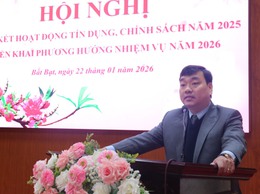 Hội nghị tổng kết hoạt động tín dụng chính sách xã hội năm 2025 và triển khai phương hướng, nhiệm vụ năm 2026 xã Bất Bạt