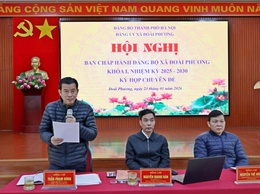 Kỳ họp chuyên đề Ban Chấp hành Đảng bộ xã Đoài Phương khóa I nhiệm kỳ 2025 – 2030