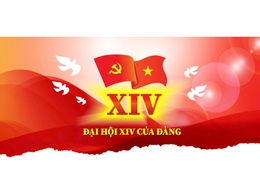 KẾT QUẢ ĐẠI HỘI ĐẠI BIỂU TOÀN QUỐC LẦN THỨ XIV ĐẢNG CỘNG SẢN VIỆT NAM
