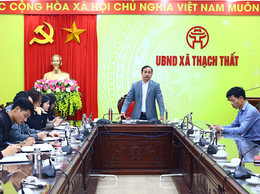 XÃ THẠCH THẤT TỔ CHỨC HỘI NGHỊ TRIỂN KHAI CÔNG TÁC GIẢI PHÓNG MẶT BẰNG DỰ ÁN XÂY DỰNG TRƯỜNG LIÊN CẤP TIÊN TIẾN, HIỆN ĐẠI, CHẤT LƯỢNG CAO