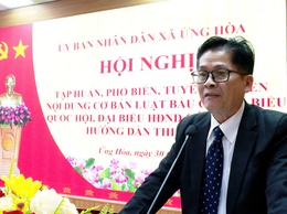 ỨNG HÒA TỔ CHỨC HỘI NGHỊ TUYÊN TRUYỀN, PHỔ BIẾN LUẬT BẦU CỬ ĐẠI BIỂU QUỐC HỘI VÀ HĐND CÁC CẤP