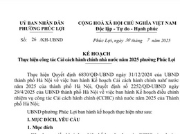 Ngày 30/7/2025, UBND phường Phúc Lợi ban hành kế hoạch số 26/KH-UBND
